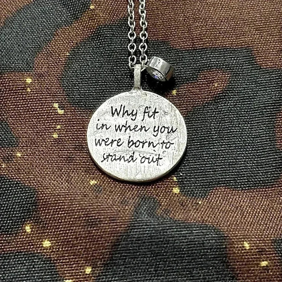 Silver Vintage Necklace Engraved - “WHY FIT IN WHEN YOU WERE BORN TO STAND OUT” - Picture 8 of 9